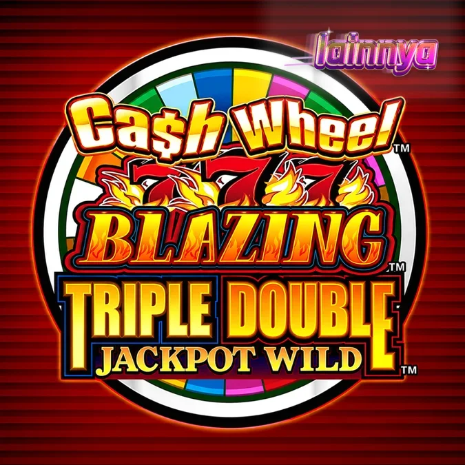 Tampilan layar Cash Wheel Blazing 777 Triple Double Jackpot Wild dengan gulungan klasik dan roda bonus yang menyala.